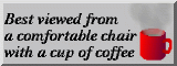 [Best viewed with a cup of coffee]